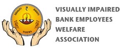 Visually impaired bank employees welfare association